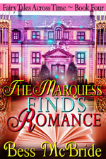 The Marquis Finds Romance Bess McBride